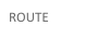 ROUTE